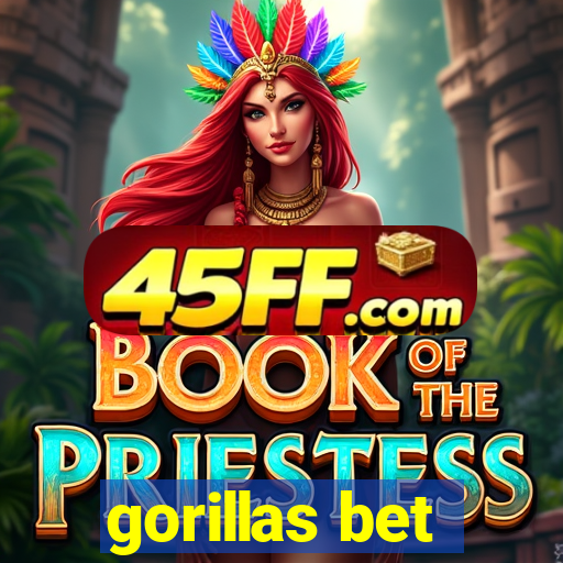 gorillas bet